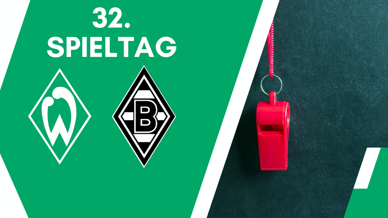 Werder Bremen - Borussia Mönchengladbach