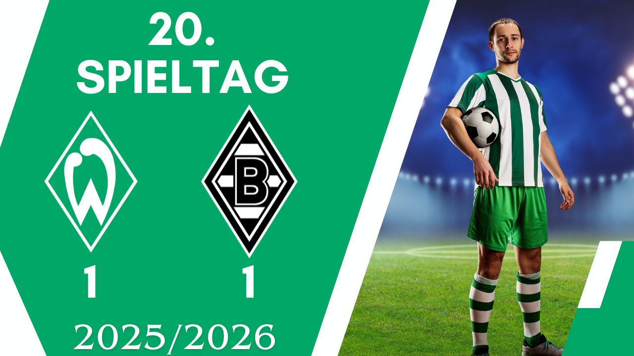 Begriff entfernen: Werder Bremen - Borussia Mönchengladbach Werder Bremen - Borussia Mönchengladbach
